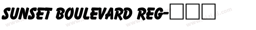 Sunset Boulevard Reg字体转换